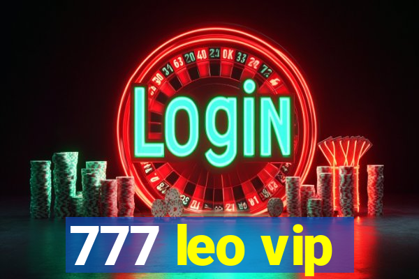 777 leo vip